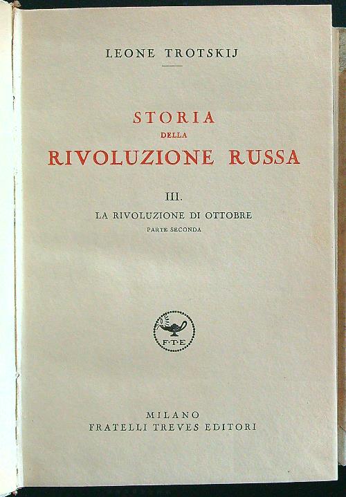 Storia della rivoluzione russa 3 volumi - (libri usati - condizioni buone)