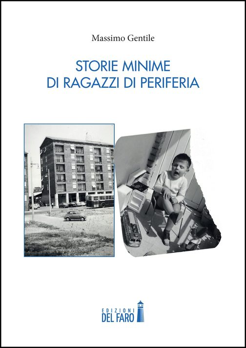 Storie minime di ragazzi di periferia